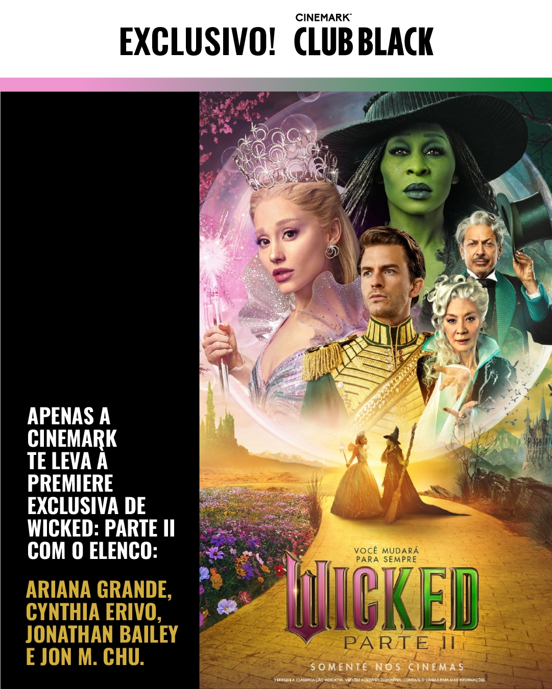 Cinemark-Club-Black---Evento-Wicked